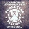 Luca Debonaire, Leandro Silva - Soiree Disco