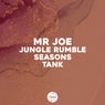 Jungle Rumble, Seasons, Tank (Original Mixes)