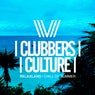 Clubbers Culture: Relaxland: Chill Of Summer