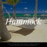 Daydreaming In A Hammock - Lazy, Calm Mellow And Lounge Music For Cafe Or Laid-back Brunch Vol.6
