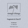 Fragments In Time EP