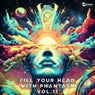 Fill Your Head with Phantasm, Vol. 11