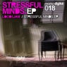 Stressful Minds EP