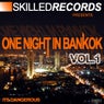 One Night In Bankok Vol.1