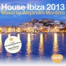 House Ibiza 2013