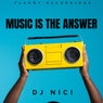 Music Is The Answer