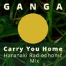 Carry You Home (Haranaki Radio Phonic Mix)