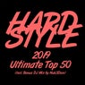 Hardstyle 2019 Ultimate Top 50 (Incl. Bonus DJ Mix by Nuk3Dom)