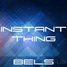 Instant thing
