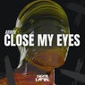 Close My Eyes