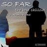 So Far: The Best Chillout