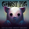 Ghost Pig Chronicals (Instrumental)
