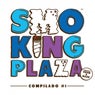 Smoking Plaza Records Compilado 01