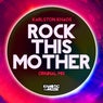 Rock This Mother