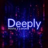 Deeply