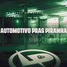 Automotivo Pras Piranha