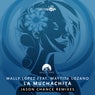 La Muchachita (Jason Chance Remixes)