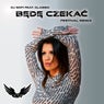 Będę Czekać (Festival Remix)