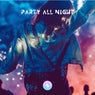 Party All Night