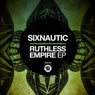 Ruthless Empire EP