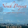 Noah Project (A Cinematic Music Experience)