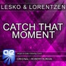 Catch That Moment