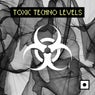 Toxic Techno Levels