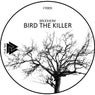 Bird The Killer
