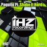Shake It Hard