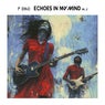 Echoes in my Mind (Pt. 2)