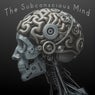 The Subconscious Mind