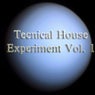 Tecnical House Experiment Volume 1