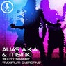 Alias A.K.A. & MiSinki - Booty Shaker / Maximum Overdrive