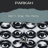 Dont Stop The Party