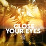 Close Your Eyes