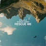 Rescue Me (Extended Mix)