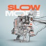 Slow Mode (feat. Kursa, Lone Drum & Osmetic)