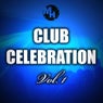 Club Celebration Vol. 1