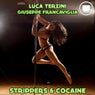 Strippers & Cocaine