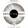 Into the Light (CR Techno Series)