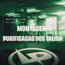 Montagem Purificação dos Talibã
