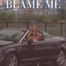 Blame Me