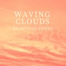 Waving Clouds (Beautiful Tunes), Vol. 3