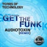 Get The Funk (Audio Toxin Remix)