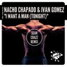 I Want A Man (Tonight) (Sean Crazz Remix)