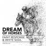 Dream of Horses