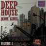 Deep House By Jamie Lewis - Vol. 2
