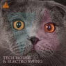 Tech House & Electro Swing