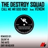Call Me Mr God Remixes EP