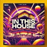 In the House